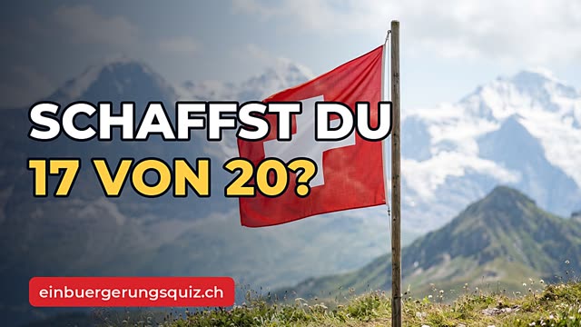Video: Einbürgerungstest Schweiz 2026: 20 Fragen. Schaffst du 17?